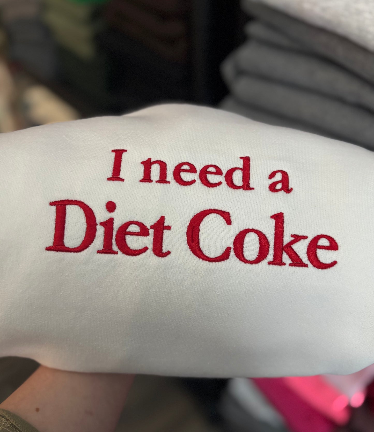 I Need a Diet Coke Crewneck