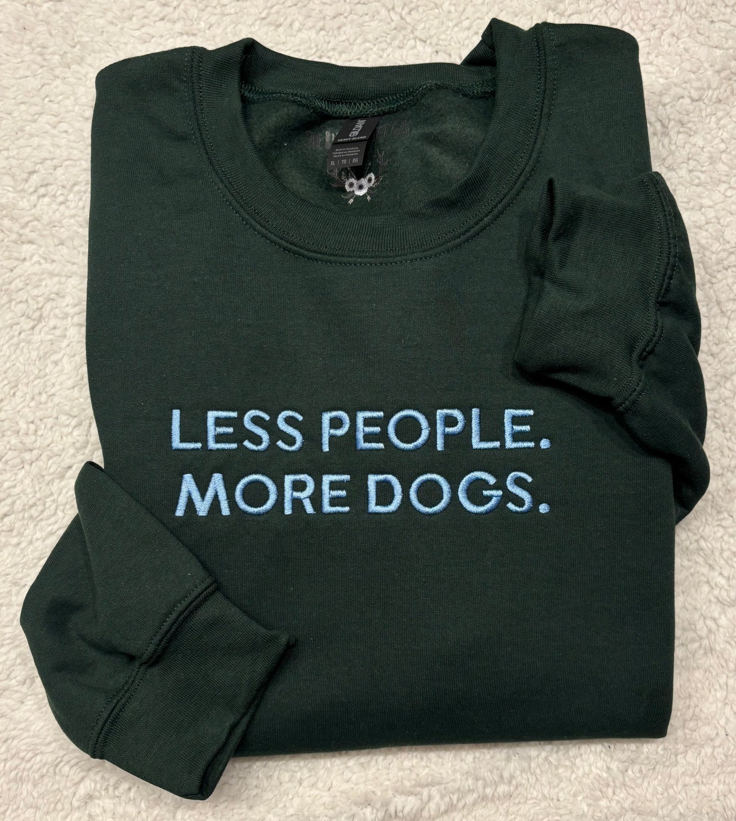 Less People More Dogs Crewneck