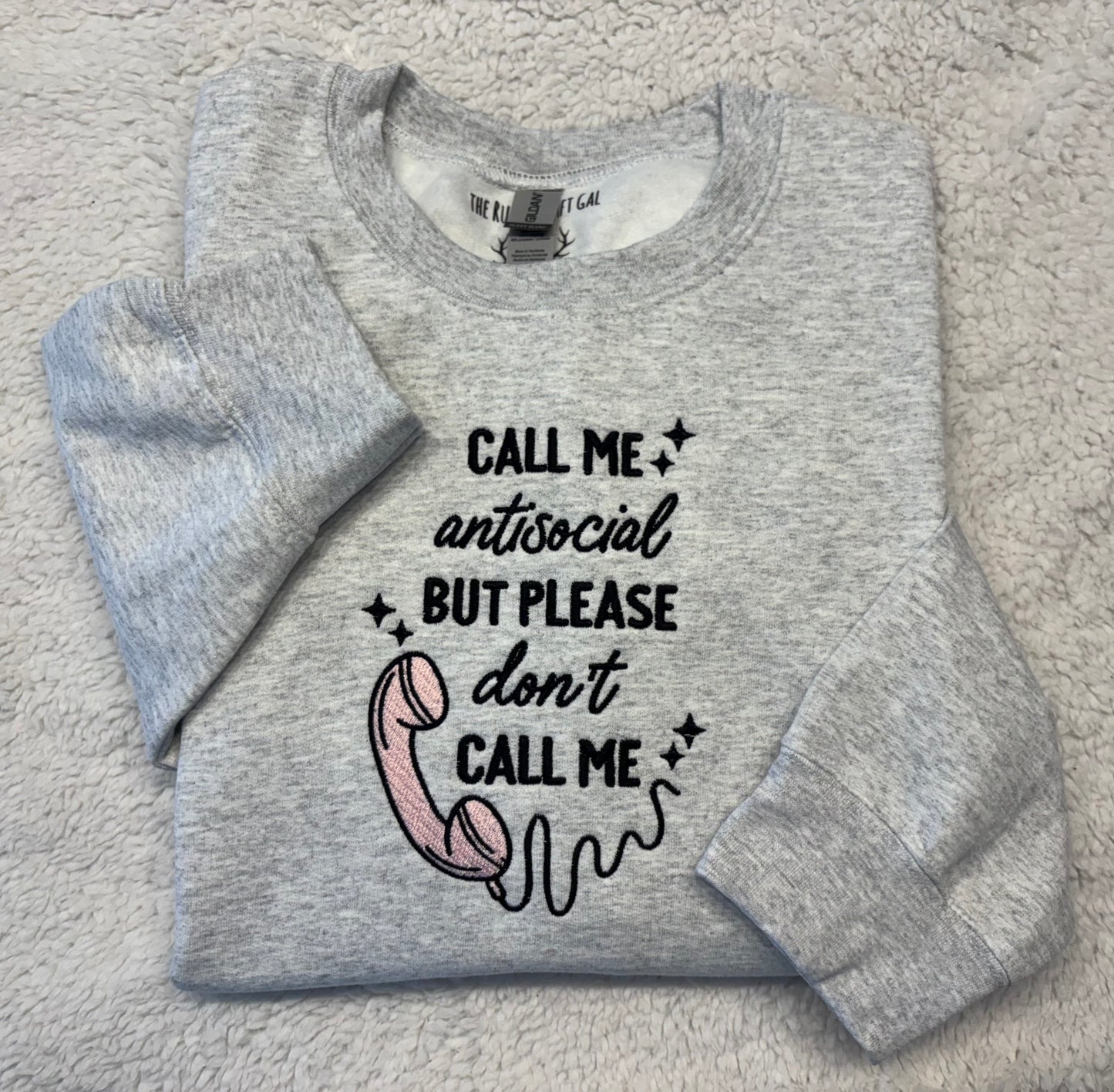 Don’t Call Me Crewneck