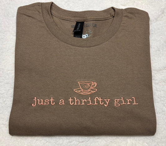 Just A Thrifty Girl T-Shirt