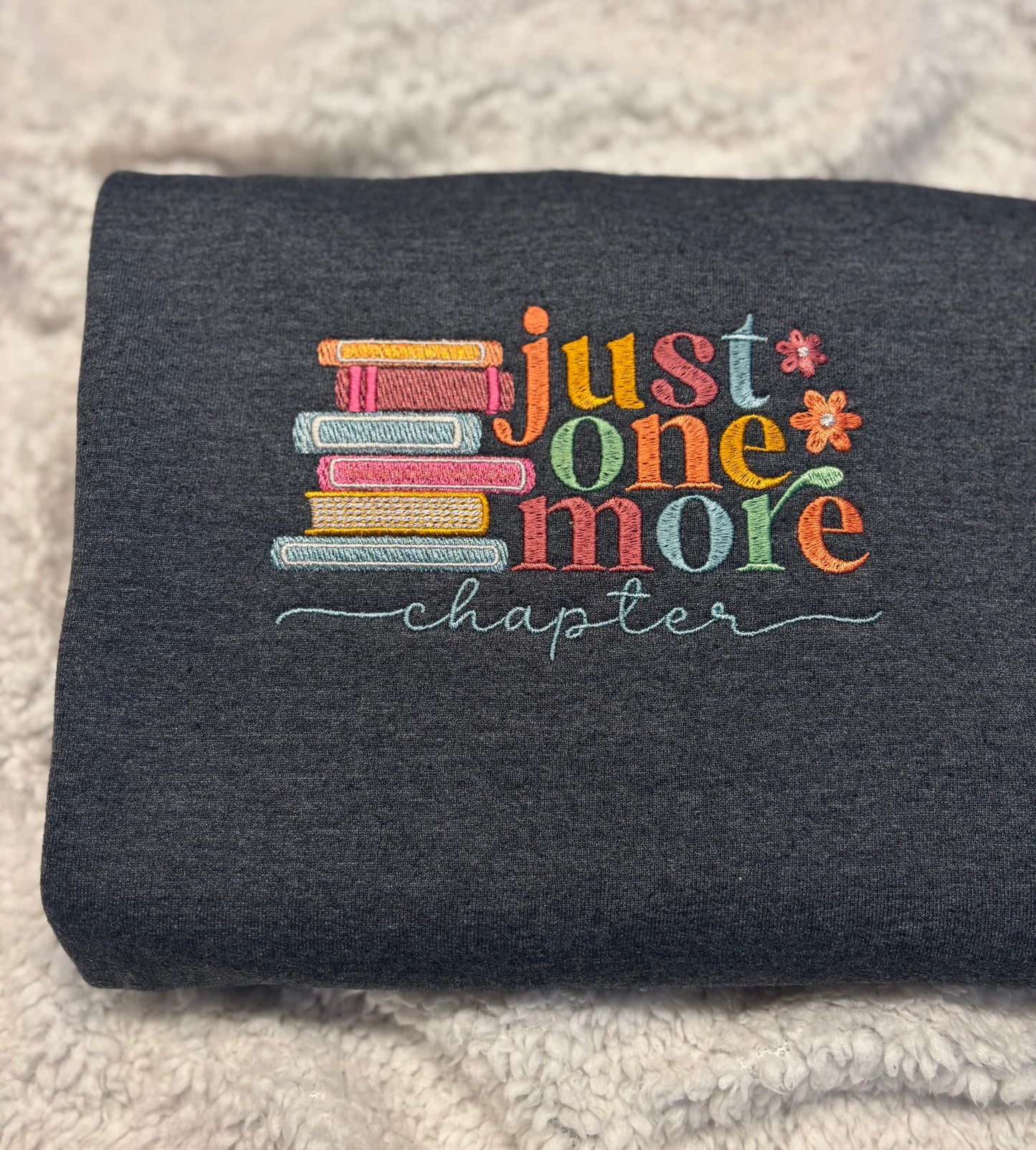 Just One More Chapter Crewneck