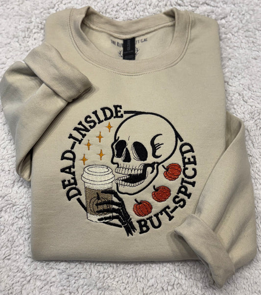 Dead Inside But Spiced Crewneck