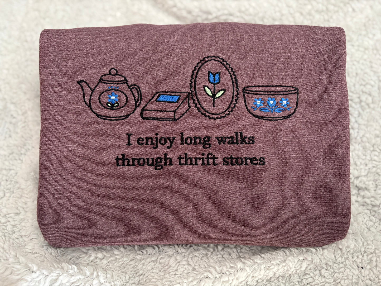 I Enjoy Long Walks Through Thrift Stores Crewneck