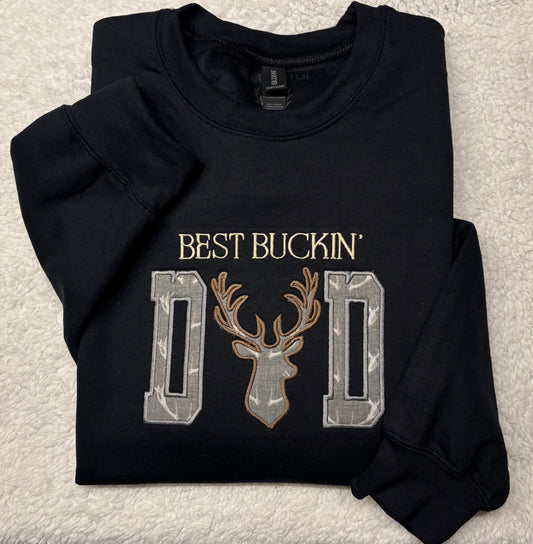 Best Buckin’ Dad Appliqué Crewneck