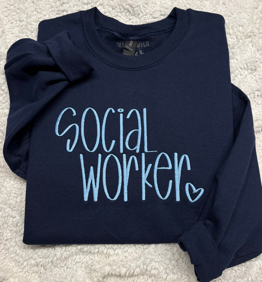 SOCIAL WORKER Crewneck