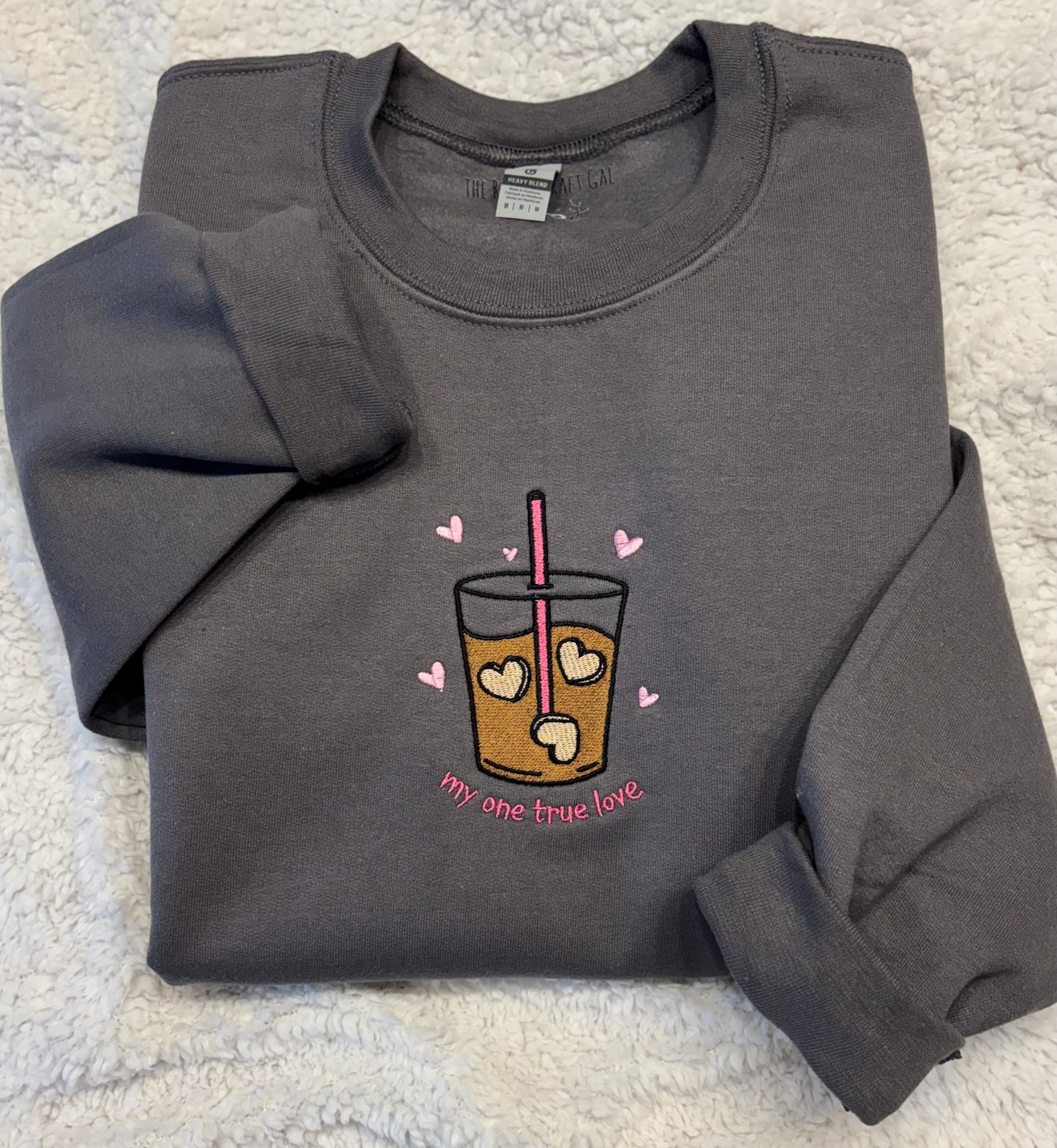 My One True Love Crewneck