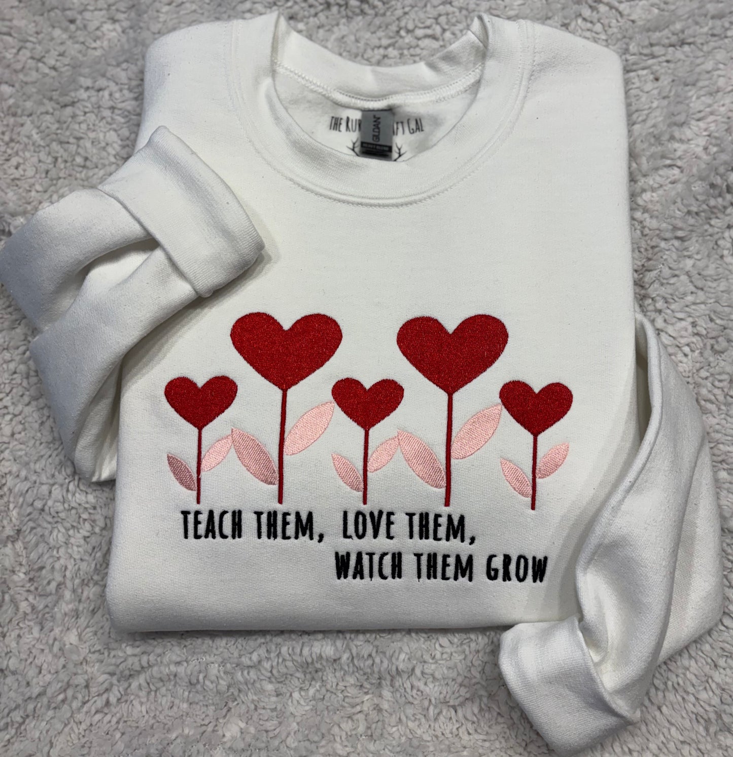 Teach Them, Love Them Crewneck