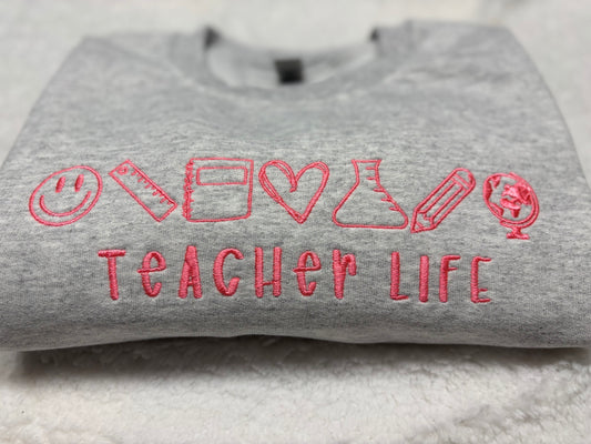 Teacher Life Crewneck