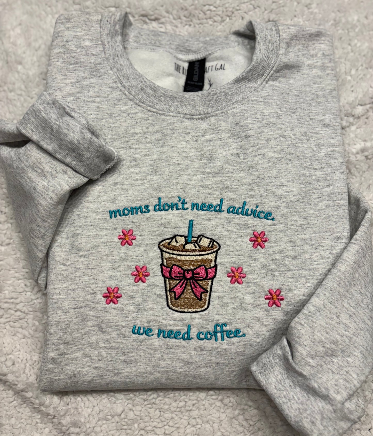 Moms Need Coffee Crewneck