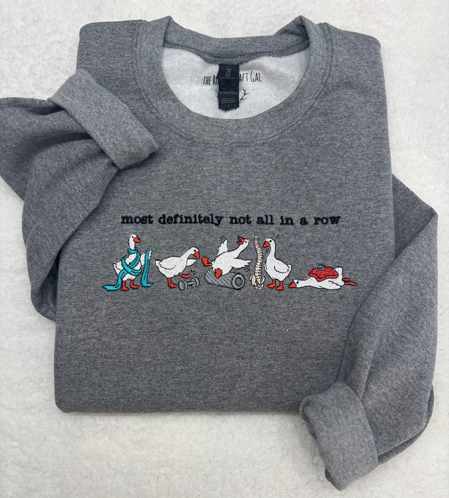 Most Definitely Not All In A Row Crewneck