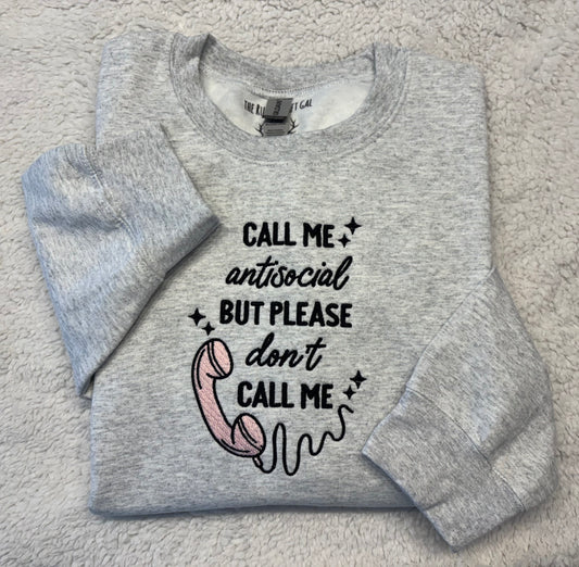 Don’t Call Me Crewneck