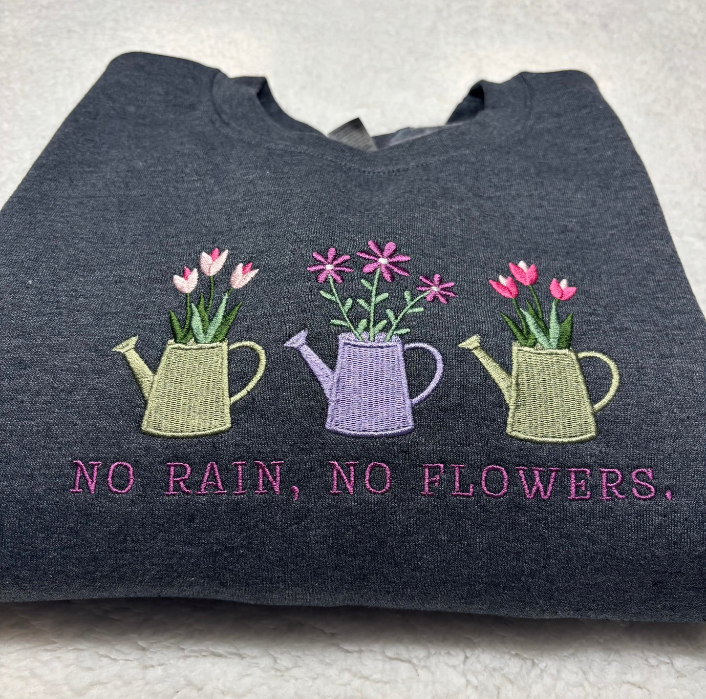 No Rain No Flowers Crewneck