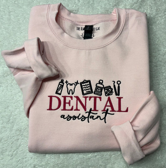 Dental Assistant Crewneck
