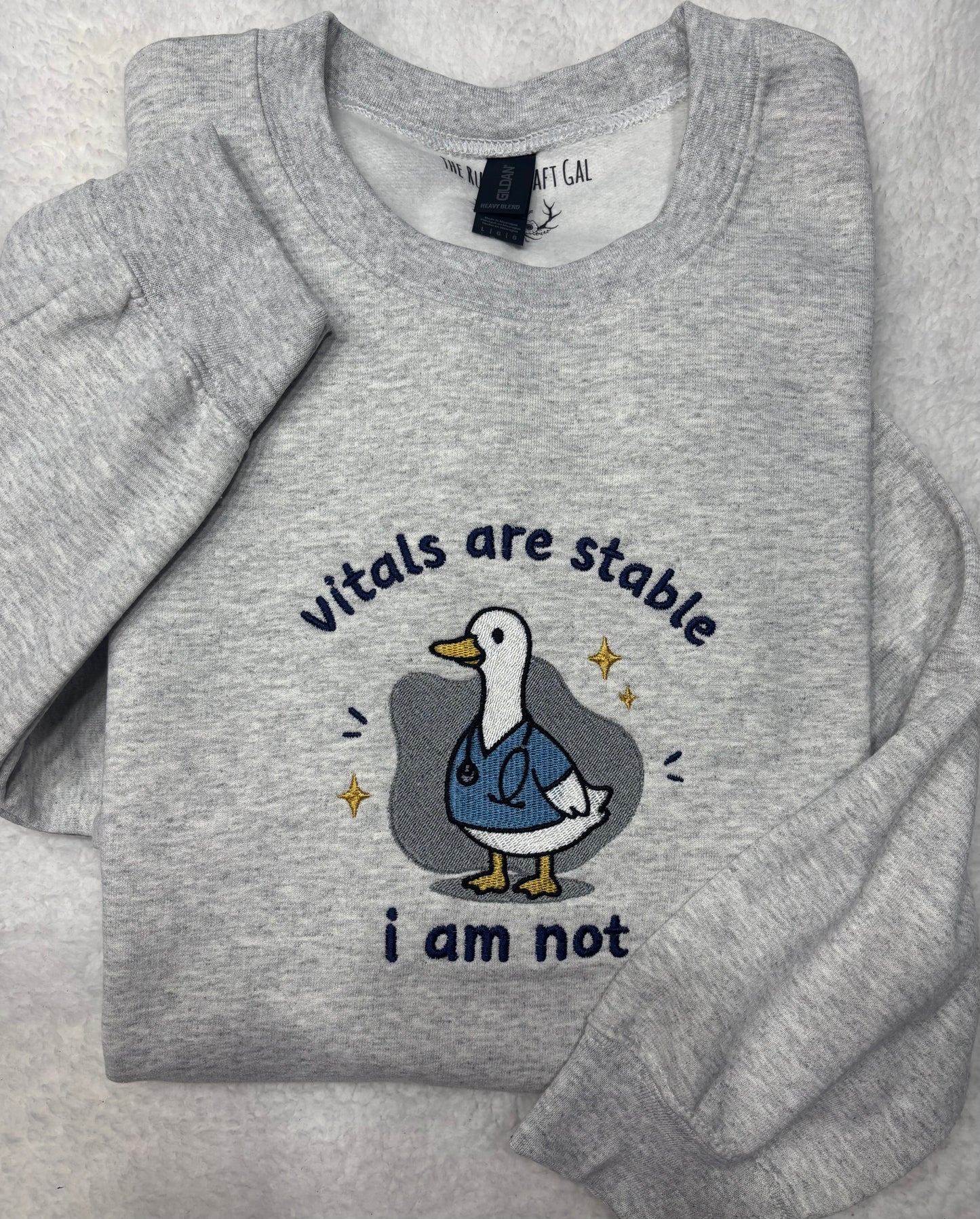 Vitals Are Stable, I Am Not Crewneck