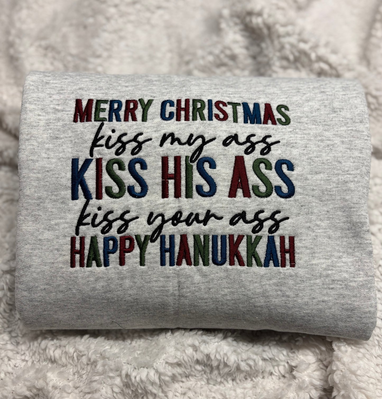 Kiss My Ass Griswold Crewneck