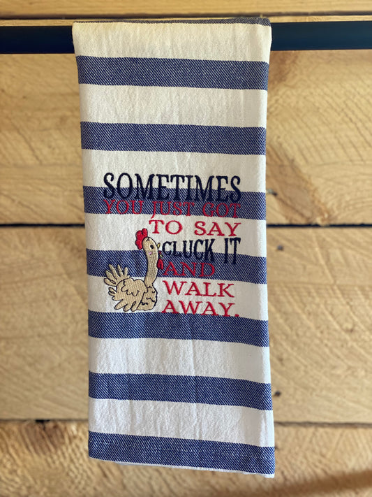 Cluck it Tea Towel