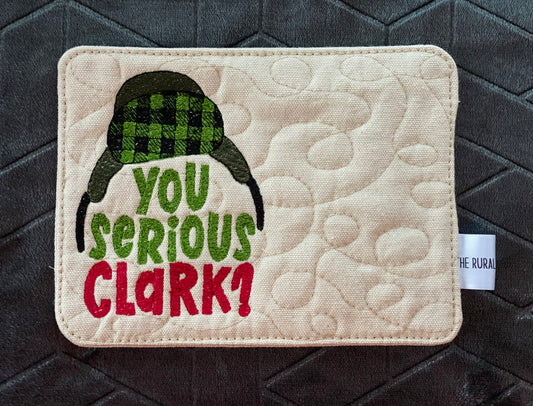 You Serious Clark? Mug Rug